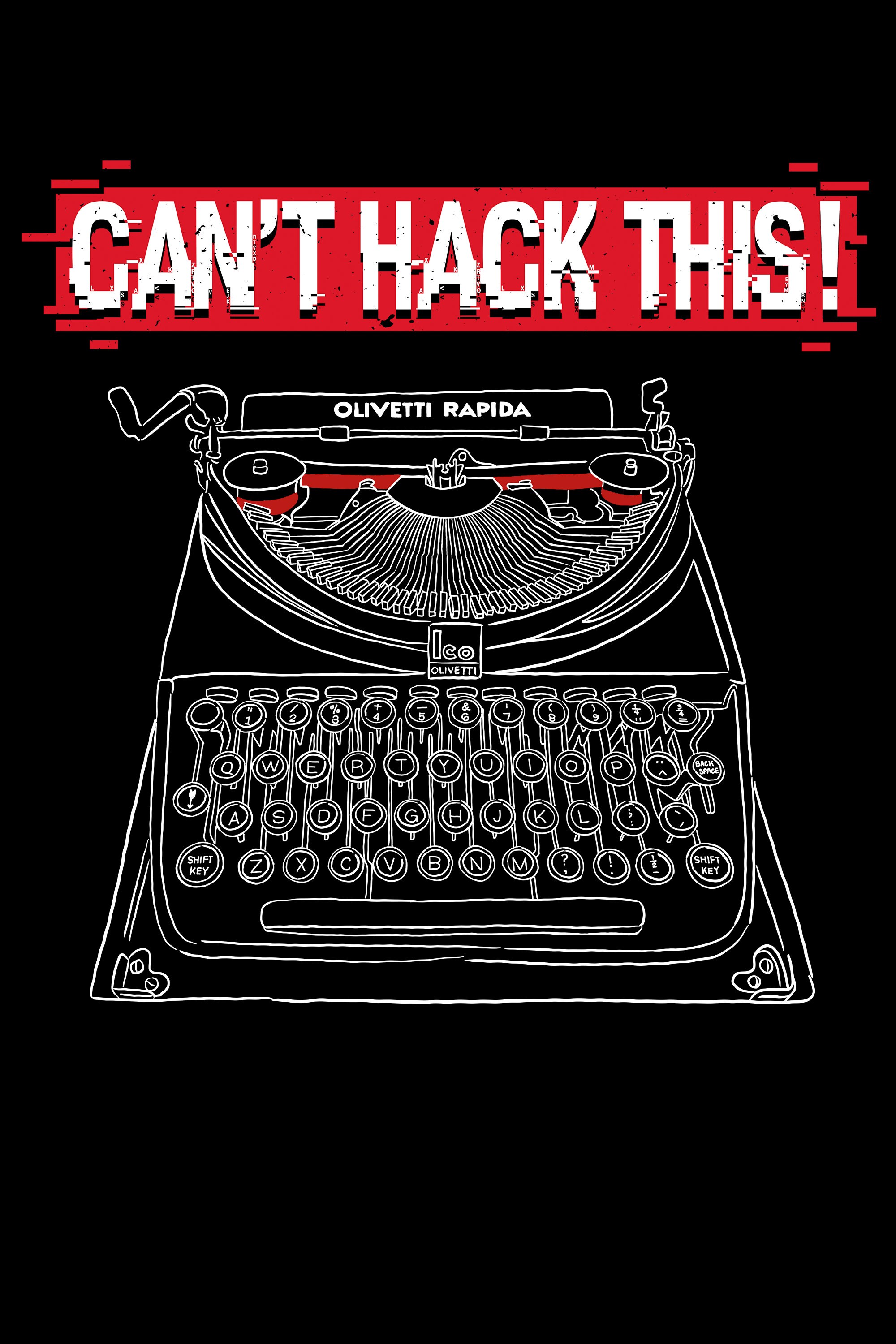 Funny Retro Typewriter Design Can't Hack This ShortSleeve Etsy