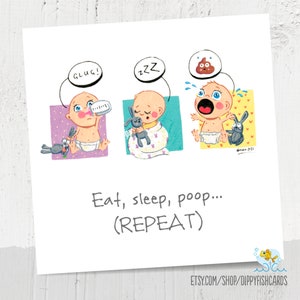 Eat Sleep Poop-Wiederholungskarte, süße Babykarte, unhöfliche Babykarte, Karte für neues Baby, Karte für neue Eltern
