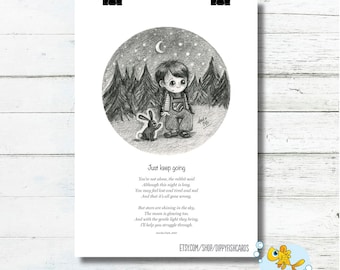 Keep going print, Sympathy, Cute sympathy print, condolences, morale support