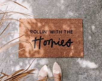 rollin' with the homies welcome mat | hand painted, custom doormat | cute doormat | outdoor doormat | wedding gift | housewarming gift