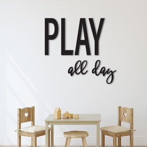 PLAY all day playroom kids sign decor, toy room wall sign wood wall art, recreational room signage, custom wood cut out words & letters