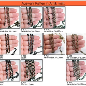 May include: Assortment of antique gold chains in various styles and lengths. The chains are held in a hand and displayed against a white background. The chains are labeled with numbers and descriptions, including "# A01 frei w&auml;hlbar 30-120cm" and "# A05 40cm".