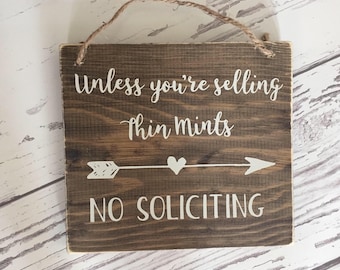 Thin Mints No Soliciting Sign with Arrow, Front Door Please No Soliciting Sign, No Soliciting  Wood Sign, funny Front Door Sign Thin Mints