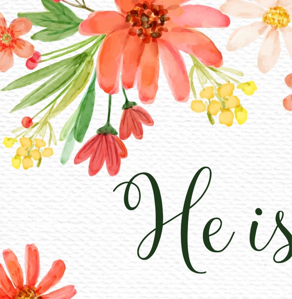 Easter artwork print He consists of risen Easter artwork printable Matthew 28:6 He is risen Easter poster watercolor Easter wall artwork Bible verse Easter indicator image regarding He is Risen Printable identify Easter artwork print He consists of risen Easter artwork printable Matthew 28:6 He is risen Easter poster watercolor Easter wall artwork Bible verse Easter indicator