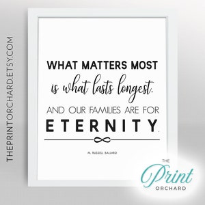 Family Quote LDS Christian Home Families are for Eternity Families are Forever M Russell Ballard Printable Christian Family Gods Love Quote image 3