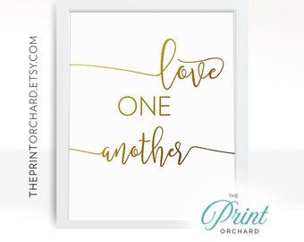 Printable Wall Art, Love One Another,  Primary Songs, Christian Printable Art, Love Quotes, Printable Quote, Gold Home Decor, Valentines Art