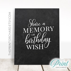 Share a Memory or Birthday Wish Sign, Party Printable, Chalk Birthday Wishes Printable, Birthday Party, Share a Memory Sign, Happy Birthday