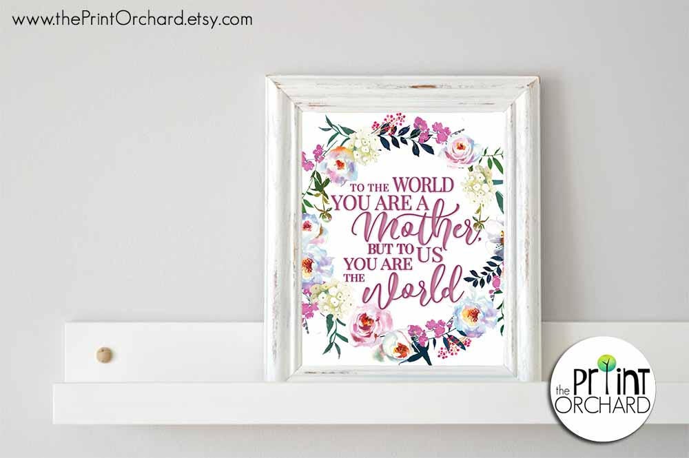 Mother's Day Gift, to the World You Are A Mother, but to Us You Are the ...
