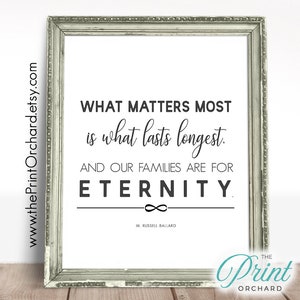 Family Quote LDS Christian Home Families are for Eternity Families are Forever M Russell Ballard Printable Christian Family Gods Love Quote