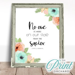 No One is More on our Side than the Savior - Lynn G Robbins Heaven is Cheering You On LDS Scripture Art Faith Christian Decor Don&#39;t Quit