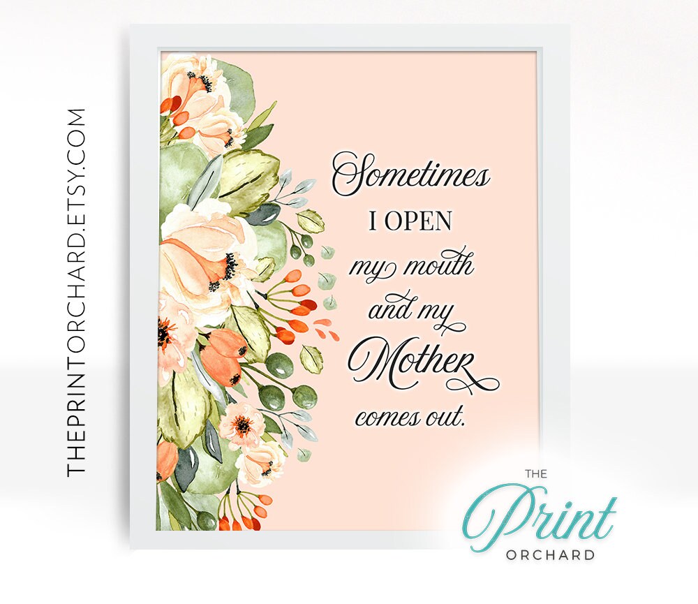 Funny Like Mother Like Daughter Quotes