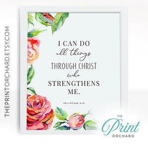 I Can Do All Things Through Christ Who Strengthens Me Print Scripture Print Inspirational Wall Art Christian Gift Phillippians 4:13 Bible