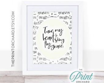 Come Thou Fount Every Blessing Tune My Heart to Sing Thy Grace Art Hymn Christian Quote Robert Robinson Home Decor LDS Home Decor Printable