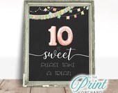 10th Birthday Party - Tenth Birthday Favors Sign Please Take a Treat, Tenth Bday Printable Birthdays are Sweet Take a Treat Happy 10th