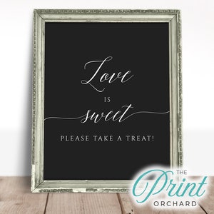 Wedding Favors, Love is Sweet Please Take a Treat Sign, Engagement Party Printable, Wedding Sign, Shower Favors Sign, Favor Table Sign