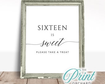 Puede incluir: Un cartel imprimible en un marco plateado con el texto "Sixteen is sweet. Please take a treat."