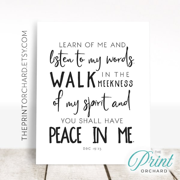 Learn of Me LDS Wall Art Print Printable YW 2018 Young Women D&C 19:23 Mutual Theme 2018 Christian Art YW Gift Scripture Give You Peace