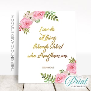 I Can Do All Things Through Christ Who Strengthens Me Print Scripture Print Inspirational Wall Art Christian Gift Phillippians 4:13 BibleArt