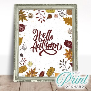 Hello Autumn Sign, Hello Fall Printable, Fall Decor, Autumn Sign, October Foliage Print, Autumn Wall Art, Fall Printable, Fall Farmhouse Art