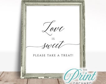 Wedding Favors, Love is Sweet Please Take a Treat Sign, Engagement Party Printable, Wedding Sign, Shower Favors Sign, Favor Table Sign