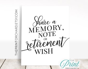 Retirement Sign Share A Memory, Note Retirement Wish Sign Retirement Party Printable Sign Retirement Party Sign / Happy Retirement Party