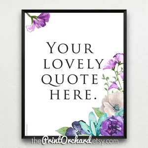 Custom Wedding Sign, Printable Quote, Printable Wall Art, Personalized Gift, Custom Gift, Custom Wall Art, Home Decor, 8x10 Art, Desk Decor