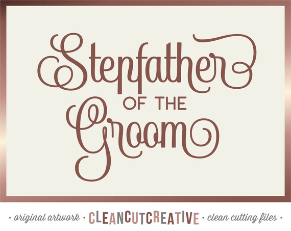 Download SVG Stepfather of the Groom svg Stepdad Step dad svg ...