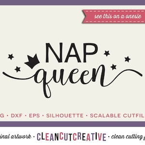 Nap Queen - SVG DXF EPS png - grappig meisje onesie of shirt design kroonsterren - voor Cricut en Silhouette Studio - schoon snijden bestanden