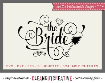 SVG Bachelorette Party svg t-shirt Designs svg Team Bride svg - DXF EPS Png - for Cricut and Silhouette Cameo - clean cutting digital files