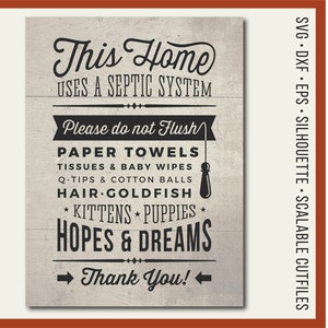 SVG Bathroom Sign Septic System - Ne pas Flush Hopes - Dreams svg toilette rustique signe en bois signe svg conception de fichiers Cricut et Silhouette fichier de coupe