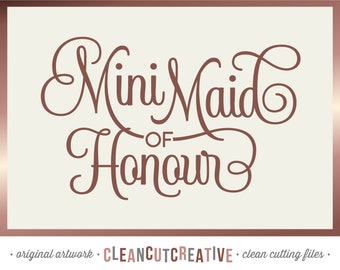 svg Mini Maid of Honour CA/UK/AU spelling svg Bridal Party Wedding Junior Bridesmaid svg gift design - Cricut & Silhouette - commercial use