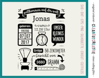 Plotterdateien Geburtsdaten Bild Deutsch Gewerblich SVG Birth Announcement svg Baby Stats svg German Geburt Baby - Cricut Silhouette dxf png