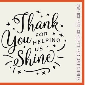 Download Svg Thank You For Helping Me Shine Svg Teacher Appreciation Etsy