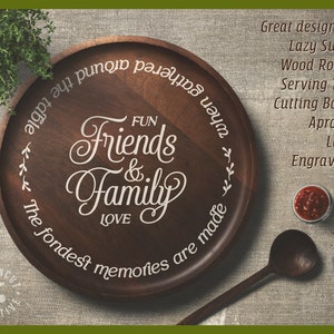 SVG Friends & Family svg Fondest Memories Gathered Table svg lazy susan wood round serving tray apron kitchen Cricut Silhouette cutfile image 2