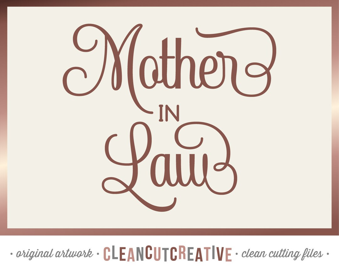SVG Mother in Law Svg Bridal Party Svg Bridal Shower Mother Law Bride