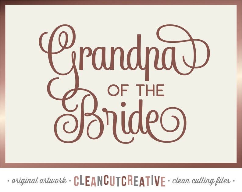 Download SVG Grandpa of the Bride svg Bridal Party svg Bridal ...