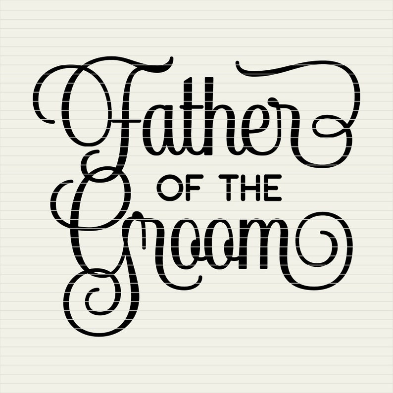 Download SVG Father of the Groom svg Bridal Party svg Bridal Shower | Etsy