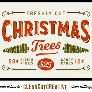 Fresh cut trees SVG Christmas Vintage svg Christmas Truck svg farm wood sign rustic retro candy cane sleigh Cricut Silhouette commercial image 1