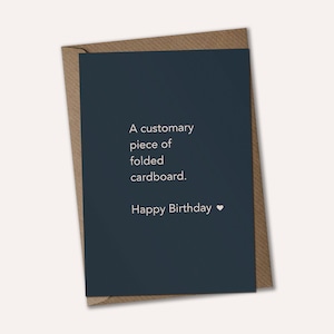 Customary Cardboard - Happy Birthday Card