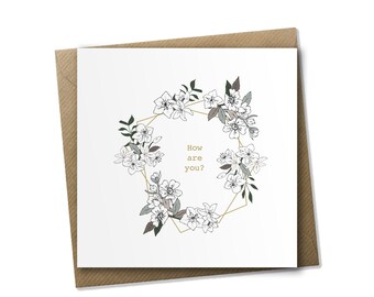 How Are You? - Care Card, Bereavement Card, Encouragement Card