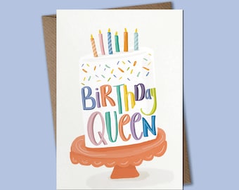 Birthday Queen Cake - Happy Birthday Card