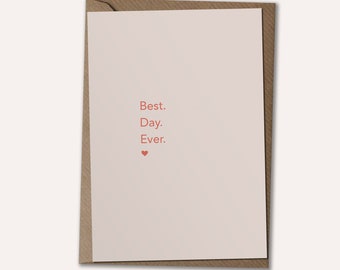 Best. Day. Ever. - Celebration Card, Congratulations Card