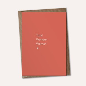 Total Wonder Woman - Carte de l'amitié, carte de félicitations, carte de félicitations