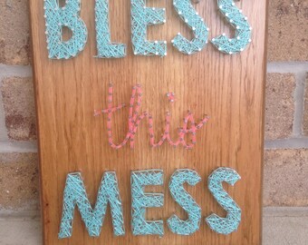 Made to Order Bless this Mess String Art