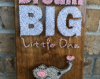 Custom Made to Order  String Art Dream Big Little One with Elephant