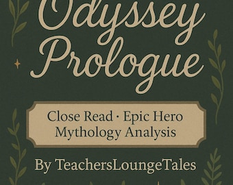 May include: A dark green book cover with the title "The Odyssey Prologue" in elegant script. The cover includes decorative floral elements, a crescent moon, and stars. The text "Close Read • Epic Hero Mythology Analysis" is also present.