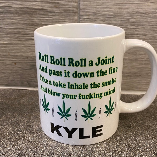 funny weed cannabis Mug / cup personalised with name Christmas birthday gift