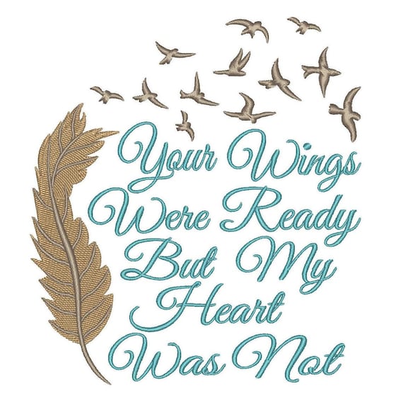 Download Free Your Wings Were Ready Phrase Fill Embroidery Design File 4 X Etsy SVG Cut Files