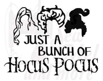 Download It's Just A Bunch Of Hocus Pocus SVG PNG DXF Silhouette | Etsy