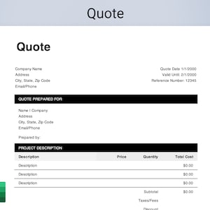 May include: A blank quote template with the title "Quote" at the top. The template includes sections for company information, quote details, and a project description with columns for description, price, quantity, and total cost.
